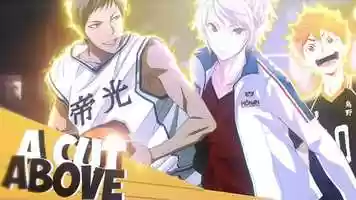 Free download [Ippo,Kuroko,Stride,Haikyuu!! AMV] - A CUT ABOVE 「Avery Watts」 video and edit with RedcoolMedia movie maker MovieStudio video editor online and AudioStudio audio editor onlin